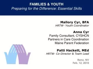 FAMILIES &amp; YOUTH Preparing for the Difference: Essential Skills