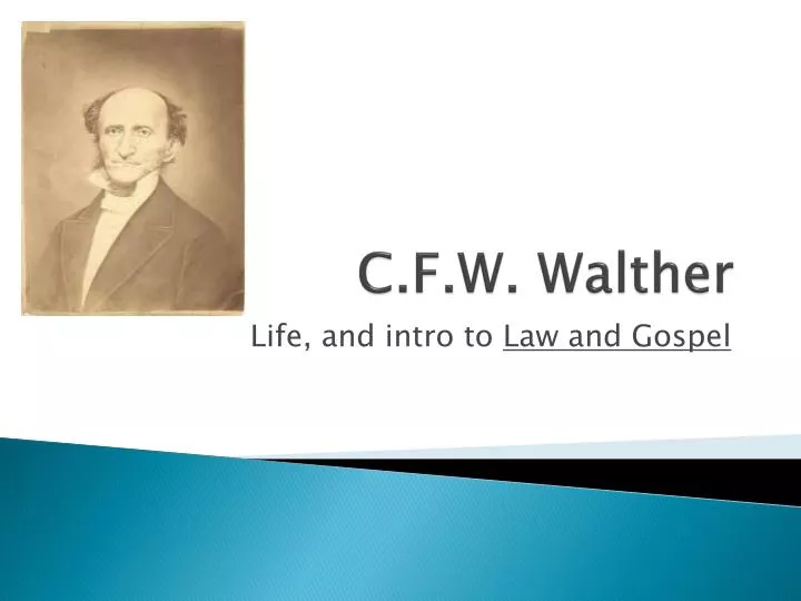 c f w walther