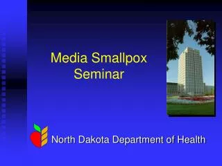 Media Smallpox Seminar