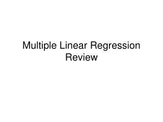 Multiple Linear Regression Review