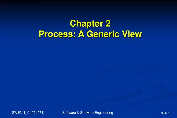 chapter 2 process a generic view