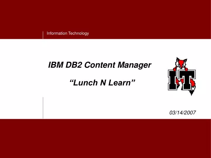 ibm db2 content manager lunch n learn