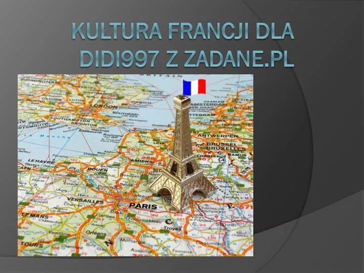 kultura francji dla didi997 z zadane pl