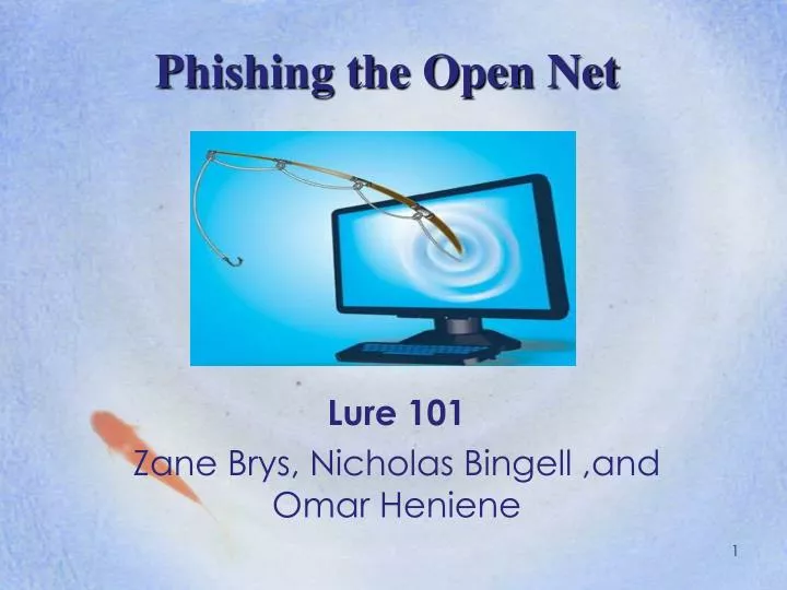phishing the open net
