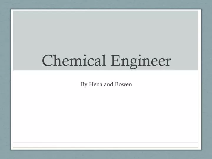 chemical engineer