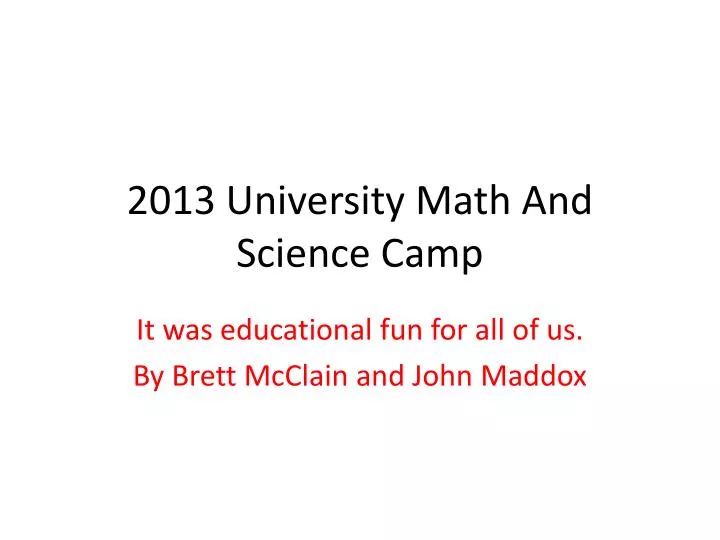 2013 university math and science camp