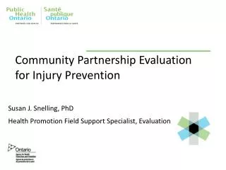 Community Partnership Evaluation for Injury Prevention