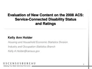 Evaluation of New Content on the 2008 ACS: Service-Connected Disability Status and Ratings