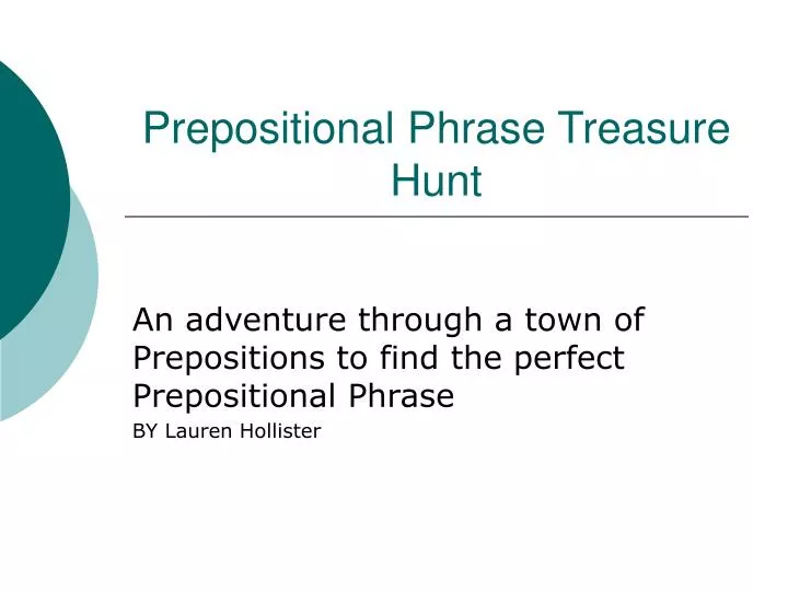 prepositional phrase treasure hunt