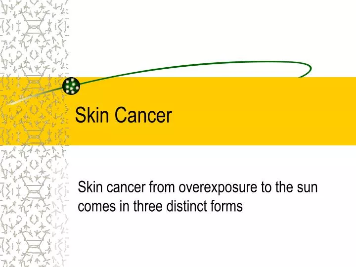 skin cancer