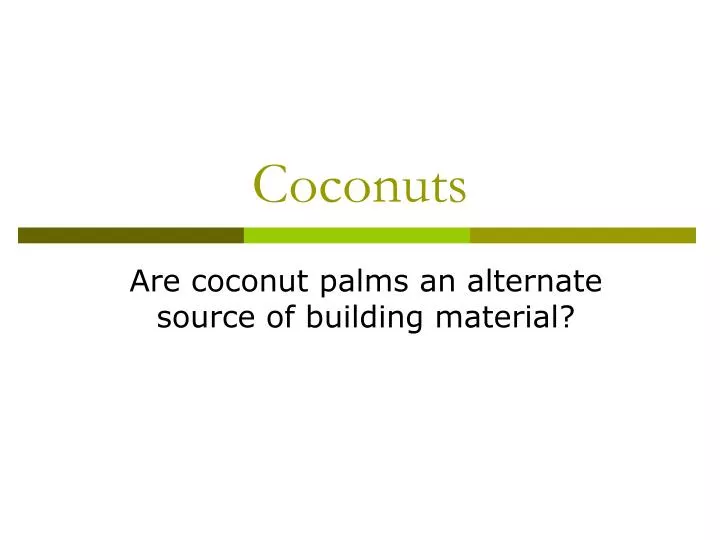 coconuts