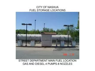 CITY OF NASHUA FUEL STORAGE LOCATIONS