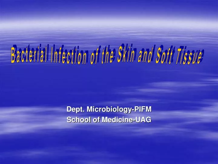 dept microbiology pifm school of medicine uag