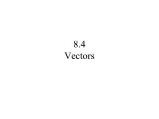 8.4 Vectors