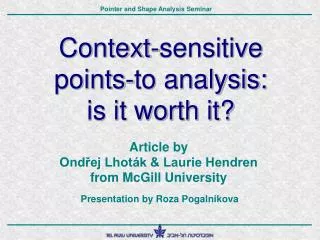 Context-sensitive points-to analysis: is it worth it?