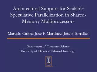 Architectural Support for Scalable Speculative Parallelization in Shared-Memory Multiprocessors