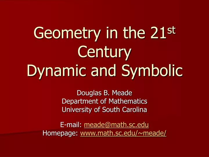 geometry in the 21 st century dynamic and symbolic