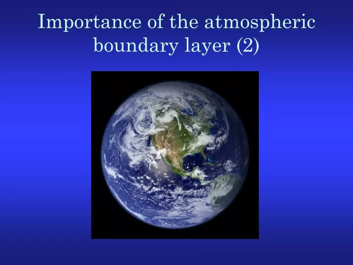 importance of the atmospheric boundary layer 2