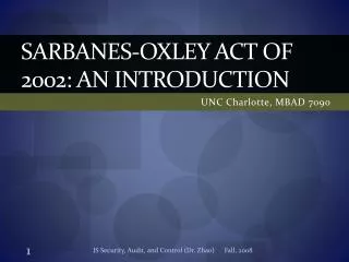 Sarbanes- oxley Act of 2002: An introduction