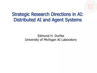 Strategic Research Directions in AI: Distributed AI and Agent Systems