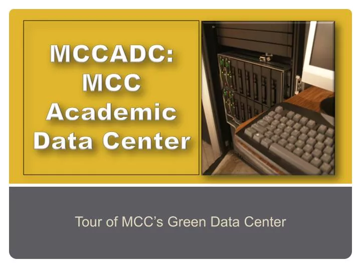 mccadc mcc academic data center