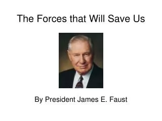 The Forces that Will Save Us