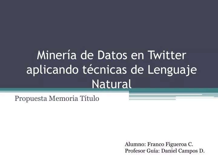 miner a de datos en twitter aplicando t cnicas de lenguaje natural
