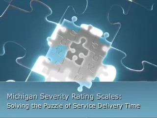 Michigan Severity Rating Scales: