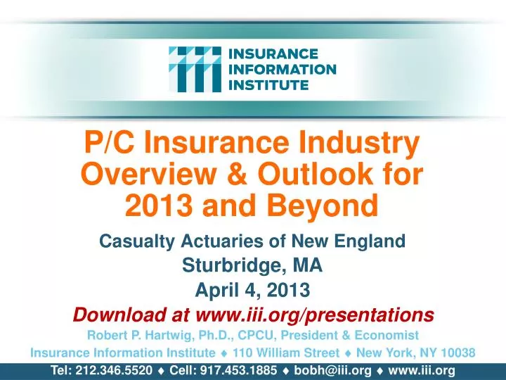 p c insurance industry overview outlook for 2013 and beyond