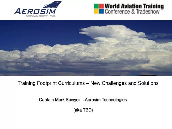 training footprint curriculums new challenges and solutions