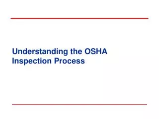 understanding the osha inspection process