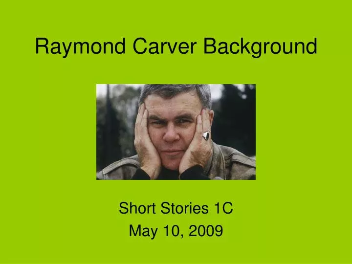raymond carver background