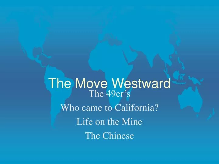the move westward