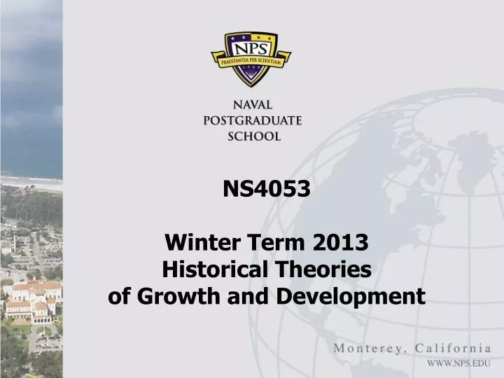 ns4053 winter term 2013 historical theories of growth and development