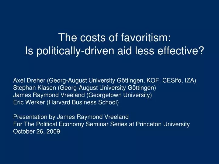 the costs of favoritism is politically driven aid less effective