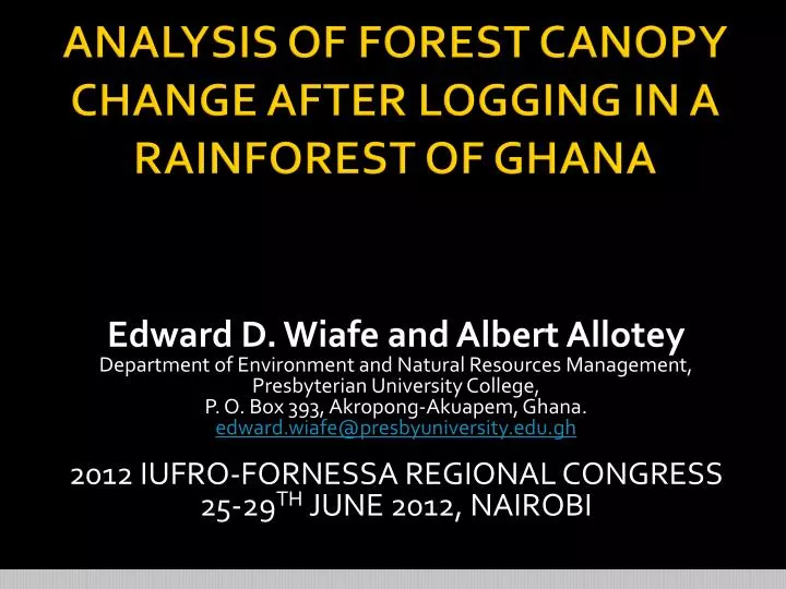 analysis of forest canopy change after logging in a rainforest of ghana