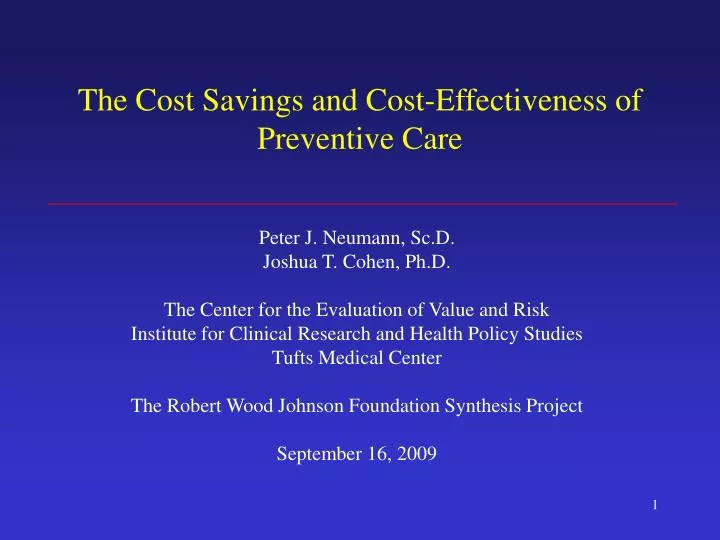 the cost savings and cost effectiveness of preventive care