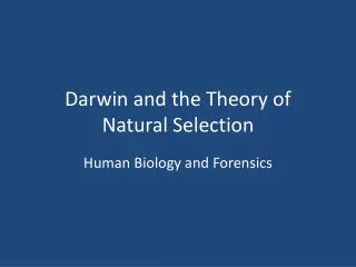 Darwin and the Theory of Natural Selection