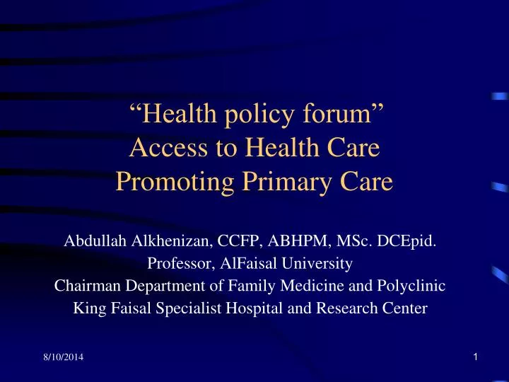 health policy forum access to health care promoting primary care