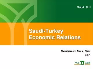 Saudi-Turkey Economic Relations