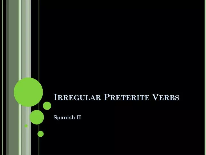 irregular preterite verbs