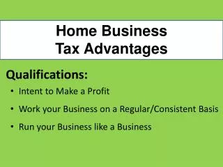 Home Business Tax Advantages