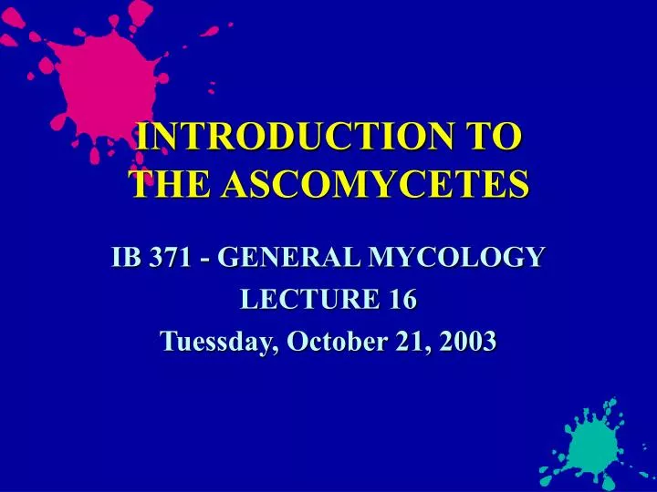 introduction to the ascomycetes
