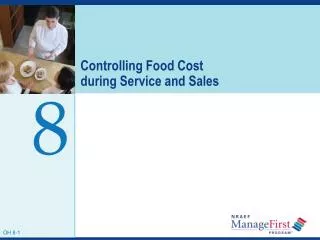 Controlling Food Cost during Service and Sales