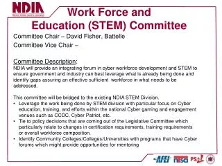 Work Force and Education (STEM) Committee