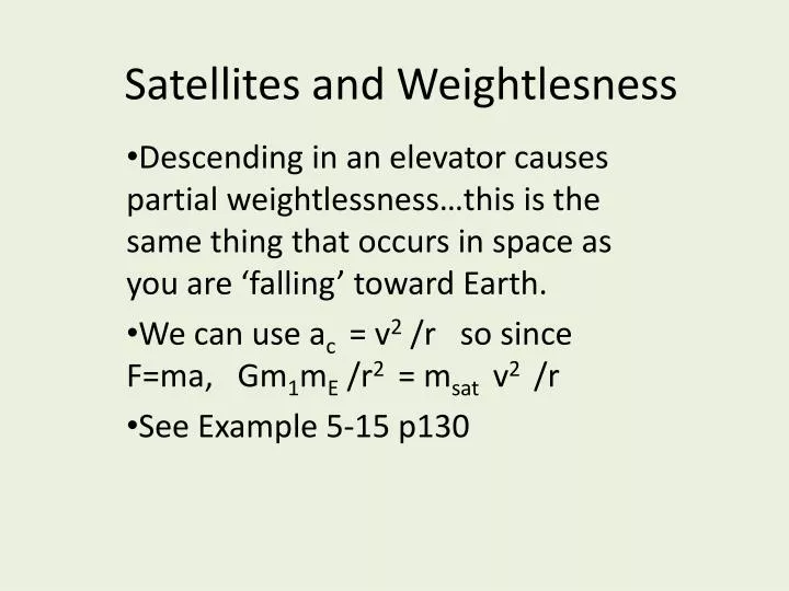 satellites and weightlesness