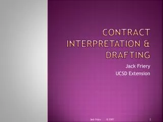 Contract Interpretation &amp; Drafting