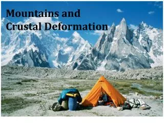 Mountains and Crustal Deformation