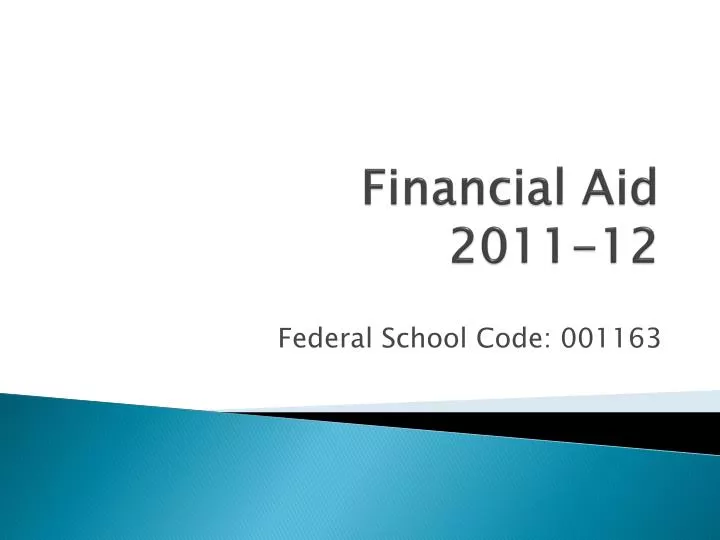 financial aid 2011 12