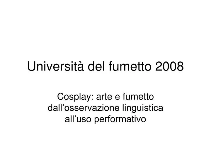 universit del fumetto 2008